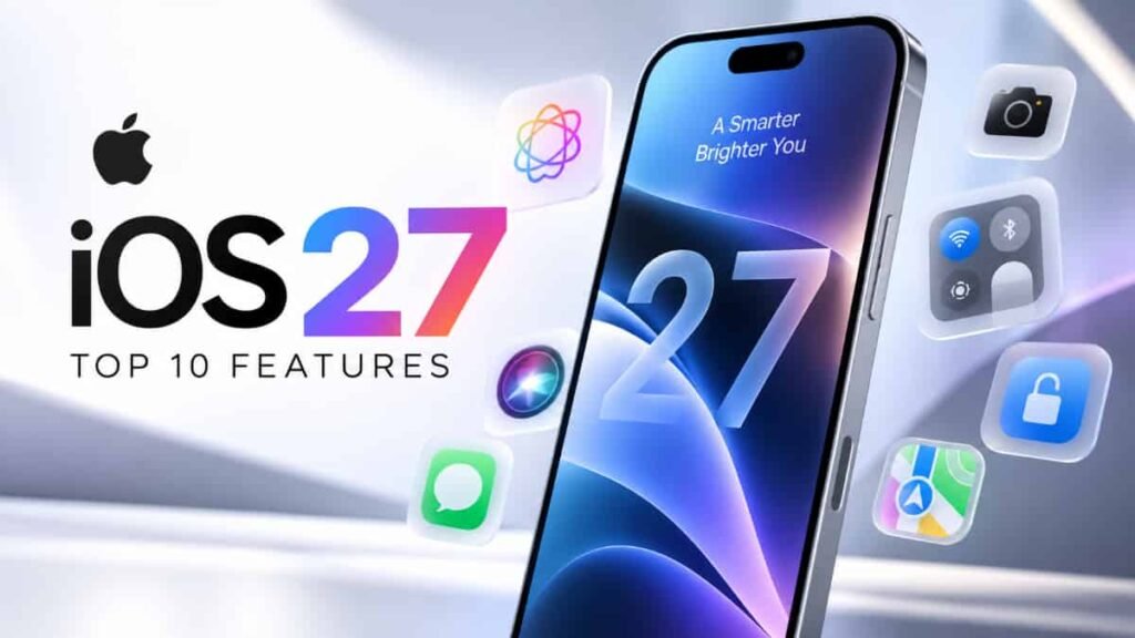 ios 27 top 10 features